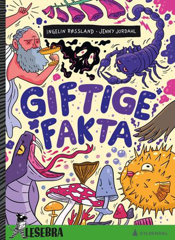 Giftige fakta (ebok) av Ingelin Røssland