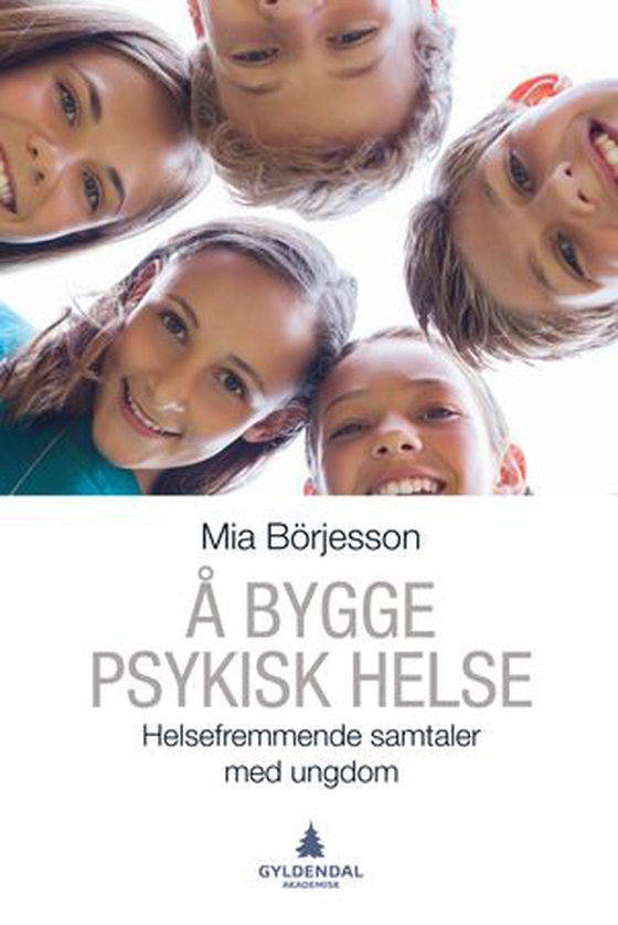 Å bygge psykisk helse