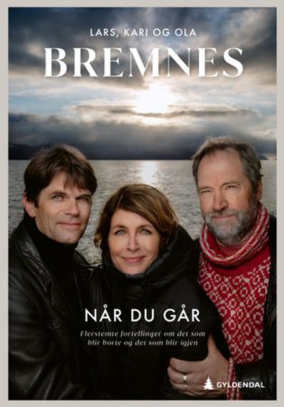 Når du går - flerstemte fortellinger om det som blir borte og det som blir igjen (ebok) av Ola Bremnes