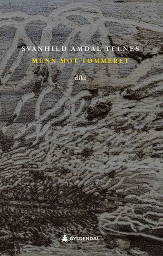 Munn mot tømmeret (ebok) av Svanhild Amdal Telnes