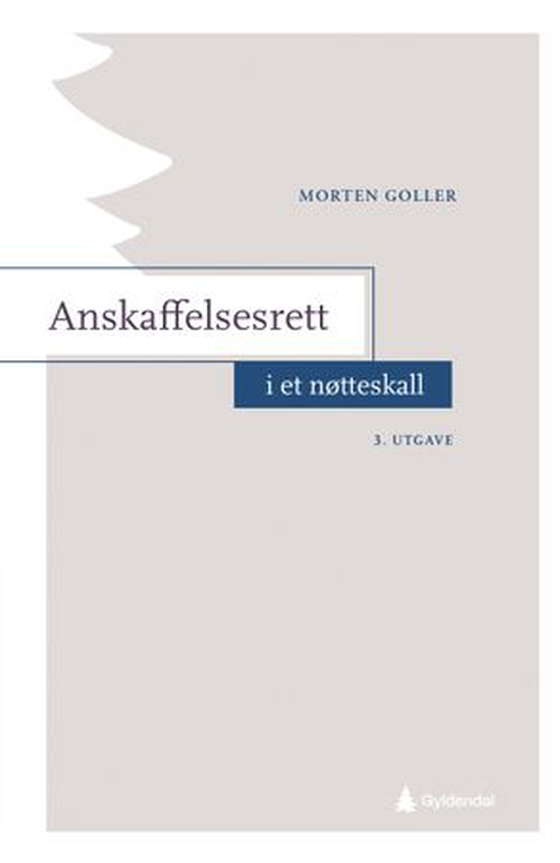 Anskaffelsesrett i et nøtteskall