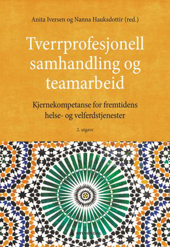 Tverrprofesjonell samhandling og teamarbeid