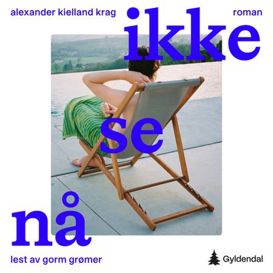 Ikke se nå