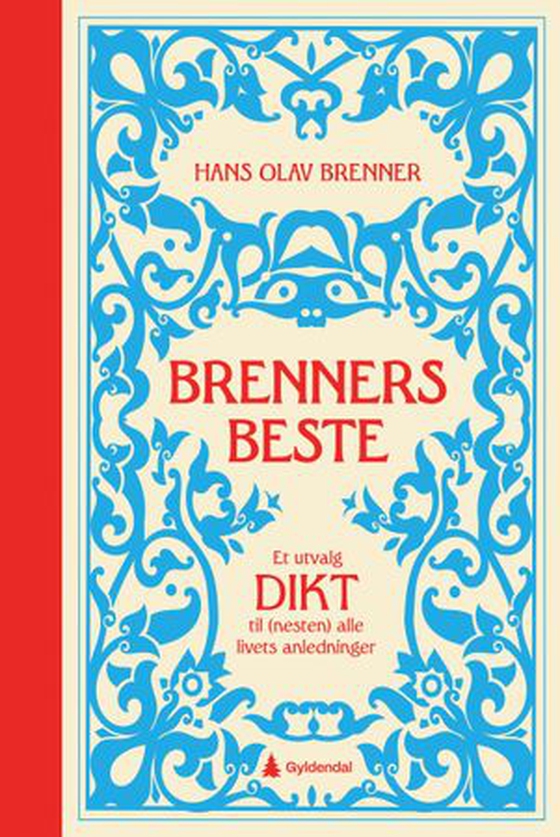 Brenners beste - et utvalg dikt til (nesten) alle livets anledninger (ebok) av -