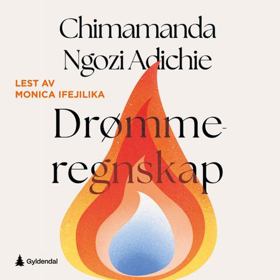 Drømmeregnskap (lydbok) av Chimamanda Ngozi Adichie