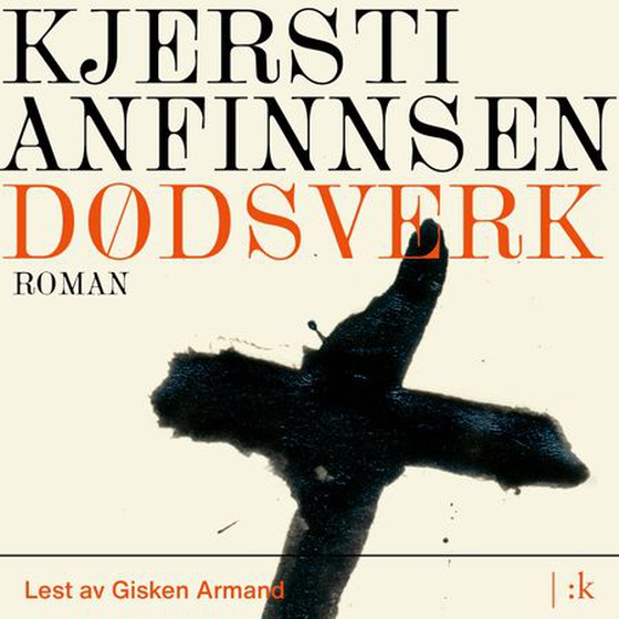 Dødsverk - roman (lydbok) av Kjersti Anfinnsen