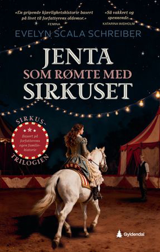 Jenta som rømte med sirkuset (ebok) av Evelyn Scala Schreiber