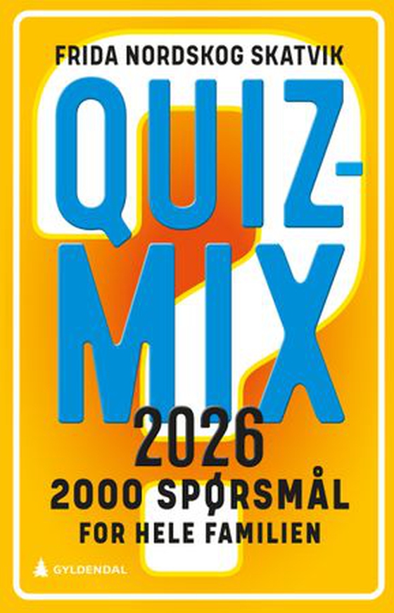 Quizmix 2026 - 2000 spørsmål for hele familien (ebok) av Frida Nordskog Skatvik