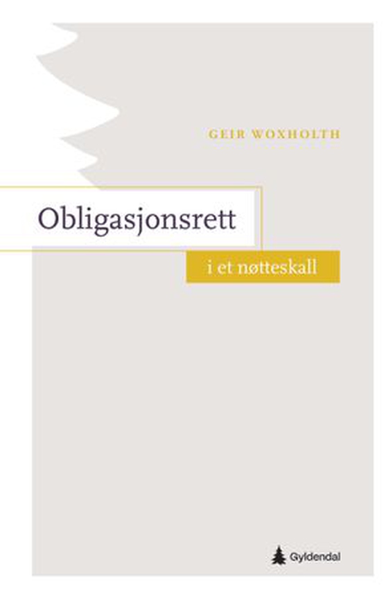 Obligasjonsrett i et nøtteskall