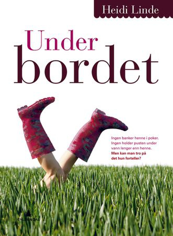 Under bordet (lydbok) av Heidi Linde