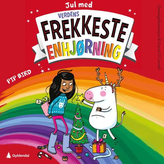 Jul med verdens frekkeste enhjørning (lydbok) av Pip Bird