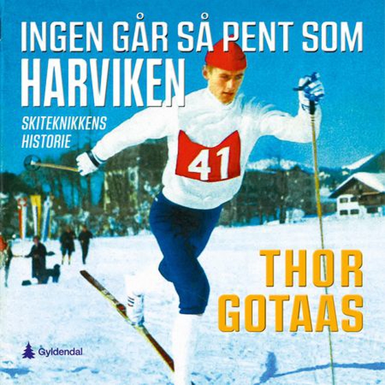 Ingen går så pent som Harviken