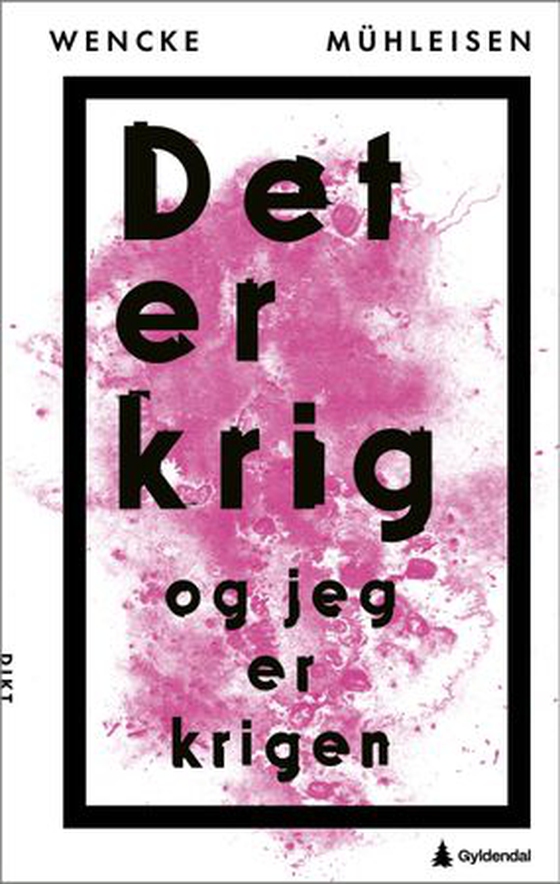 Det er krig og jeg er krigen