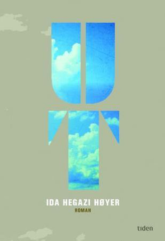 Ut - roman (ebok) av Ida Hegazi Høyer