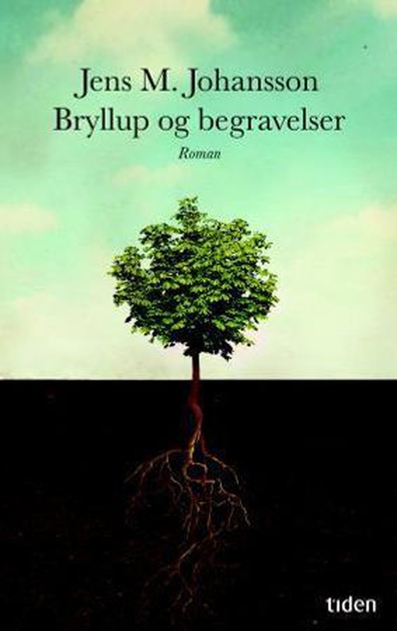 Bryllup og begravelser - roman (ebok) av Jens M. Johansson