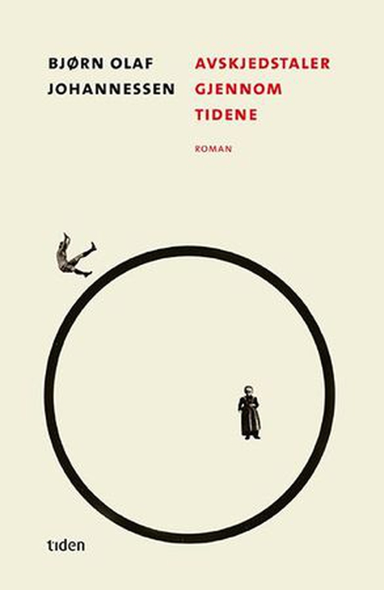Avskjedstaler gjennom tidene - roman (ebok) av Bjørn Olaf Johannessen