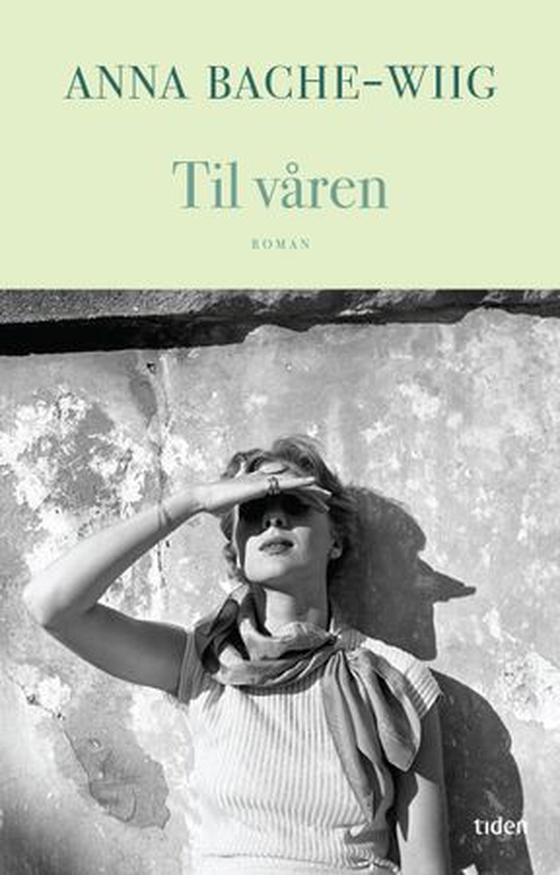 Til våren - roman (ebok) av Anna Bache-Wiig