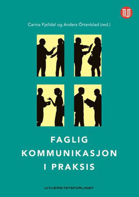 Faglig kommunikasjon  i praksis