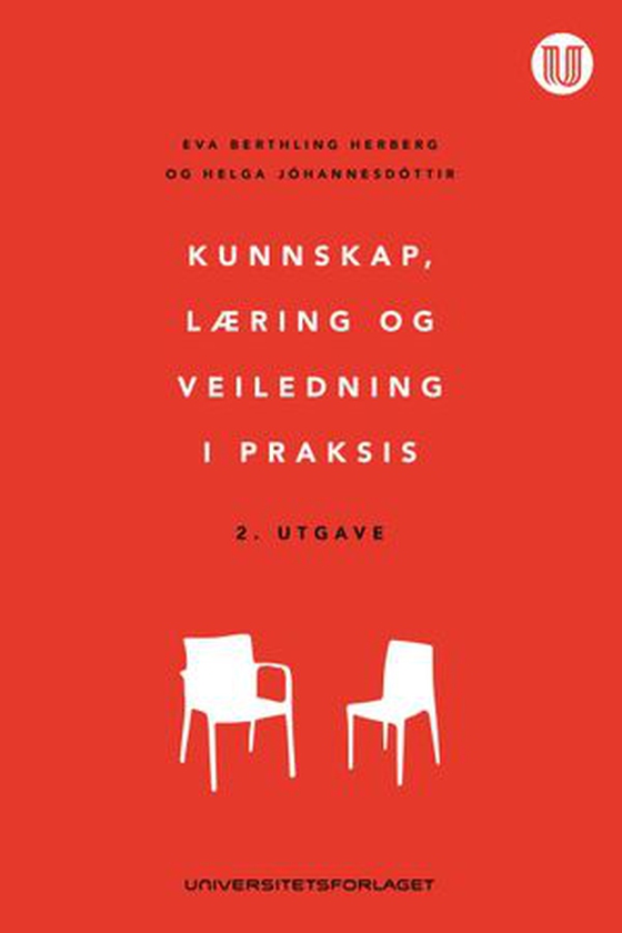 Kunnskap, læring og veiledning i praksis (ebok) av Eva Berthling Herberg