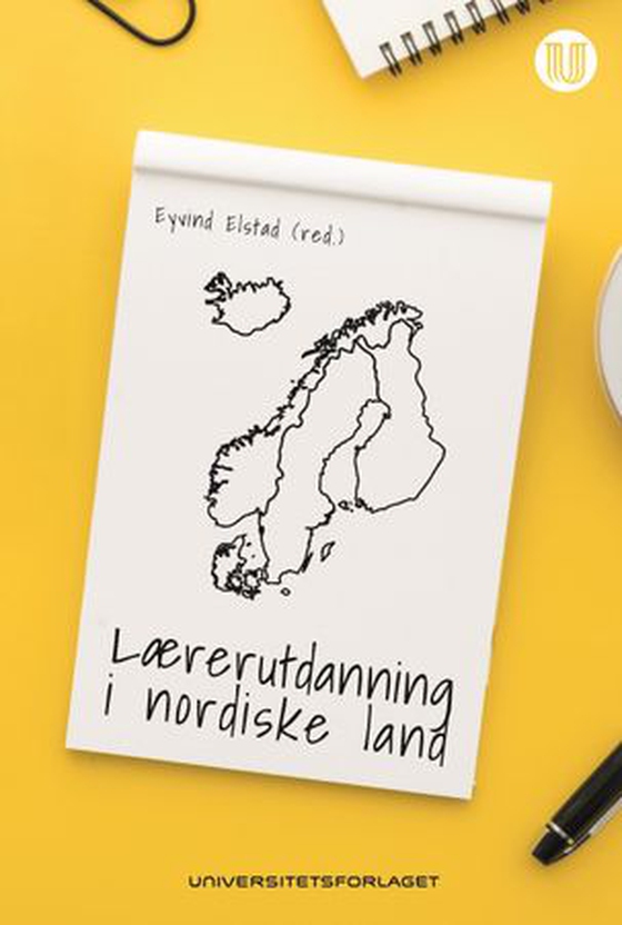 Lærerutdanning i nordiske land (ebok) av -