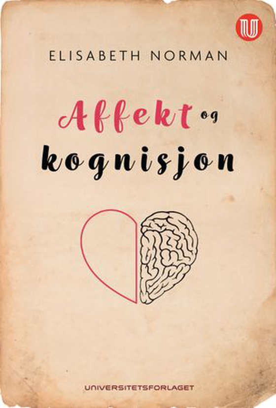 Affekt og kognisjon (ebok) av Elisabeth Norman