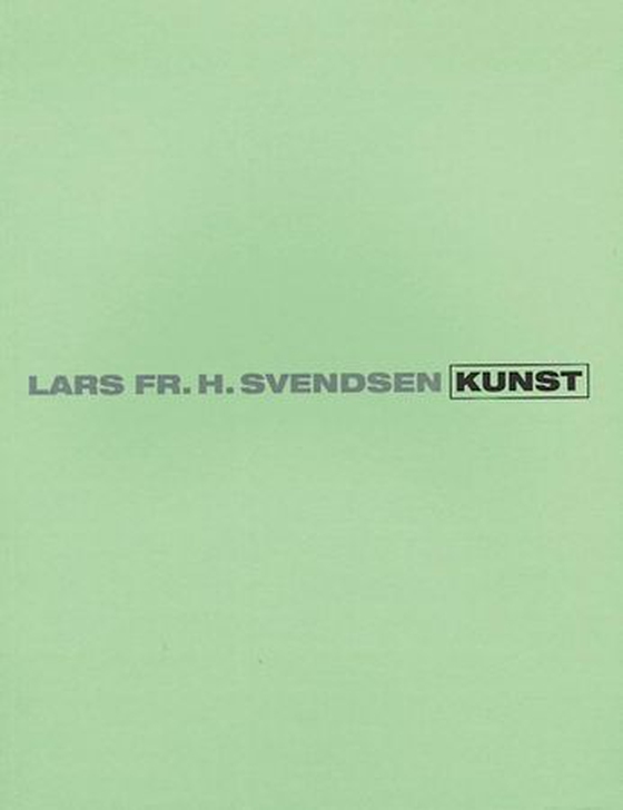 Kunst - en begrepsavvikling (ebok) av Lars Fr.H. Svendsen