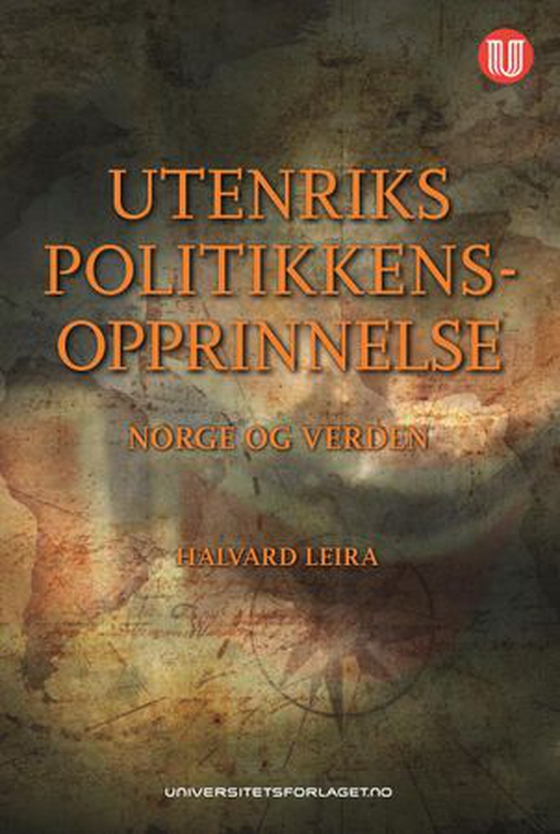 Utenrikspolitikkens opprinnelse