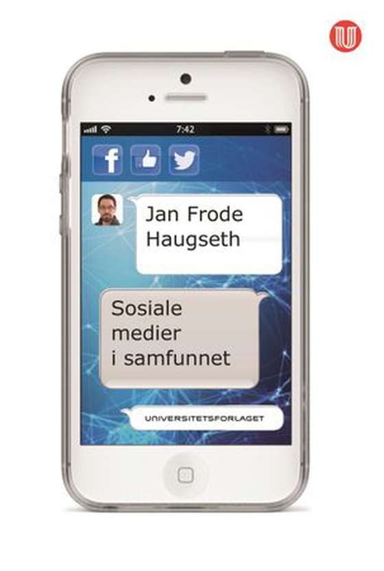 Sosiale medier i samfunnet (ebok) av Jan Frode Haugseth