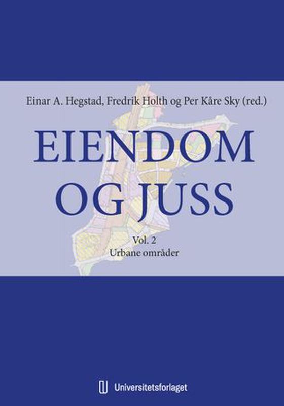 Eiendom og juss - Vol. 2 : Urbane områder (ebok) av -