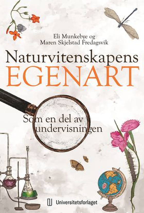 Naturvitenskapens egenart (ebok) av Eli Munkebye