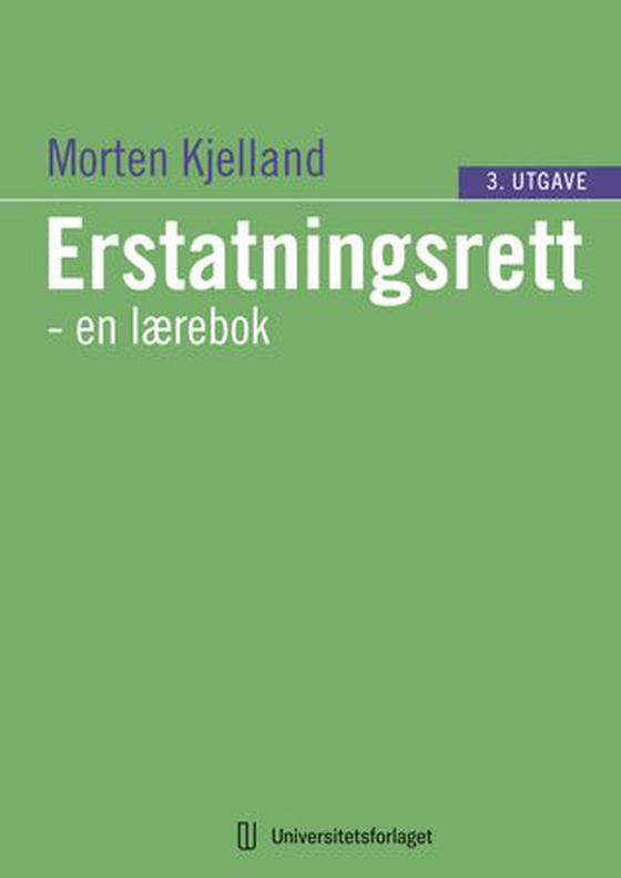 Erstatningsrett - en lærebok (ebok) av Morten Kjelland