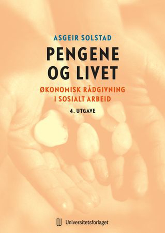Pengene og livet