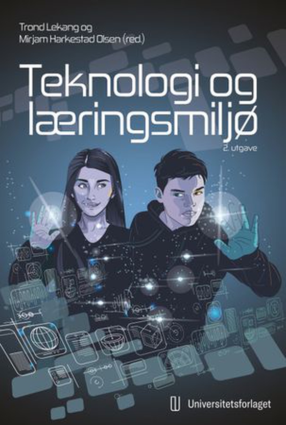 Teknologi og læringsmiljø (ebok) av -