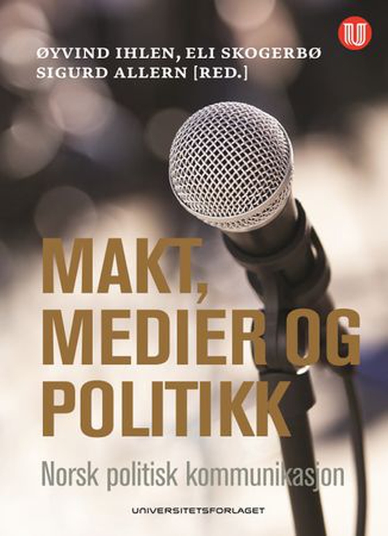 Makt, medier og politikk