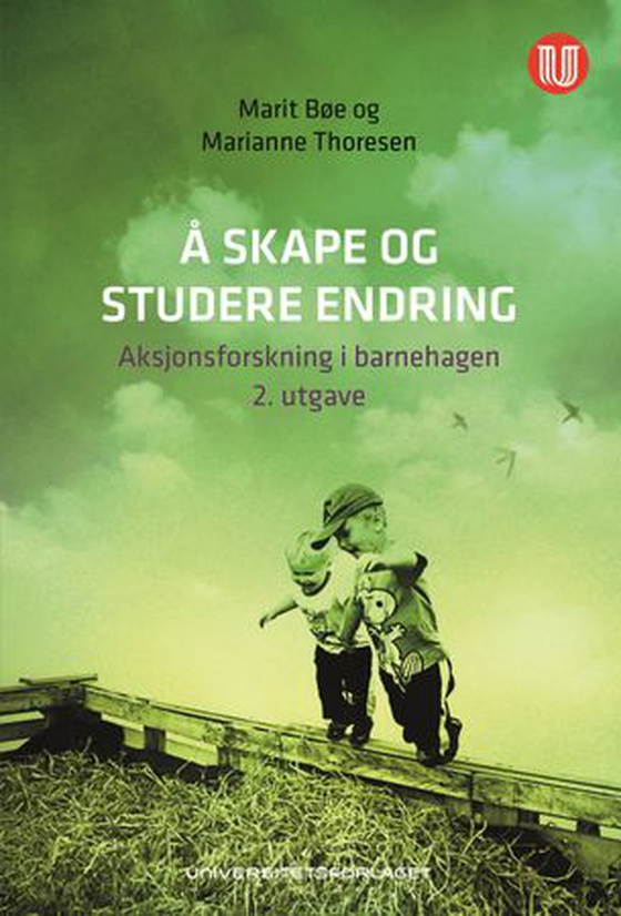 Å skape og studere endring
