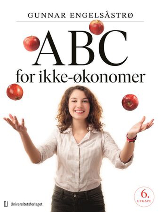 ABC for ikke-økonomer (ebok) av Gunnar Engelsåstrø
