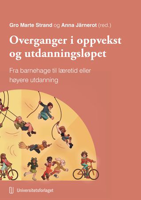 Overganger i oppvekst og utdanningsløpet