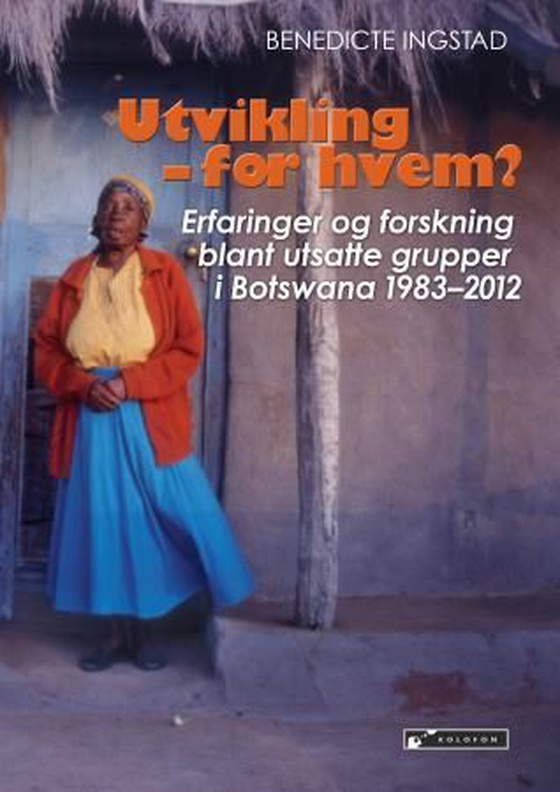 Utvikling - for hvem?