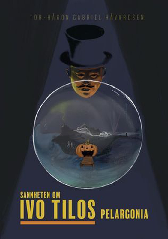Sannheten om Ivo Tilos Pelargonia (lydbok) av Tor-Håkon Gabriel Håvardsen