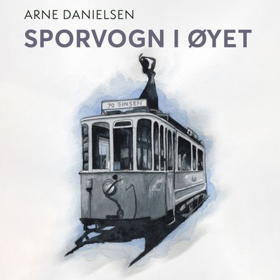 Sporvogn i øyet