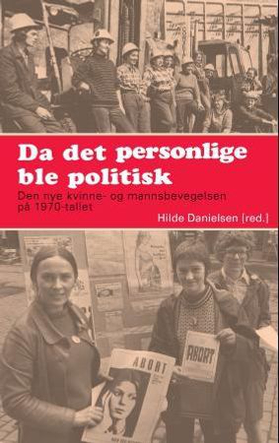 Da det personlige ble politisk