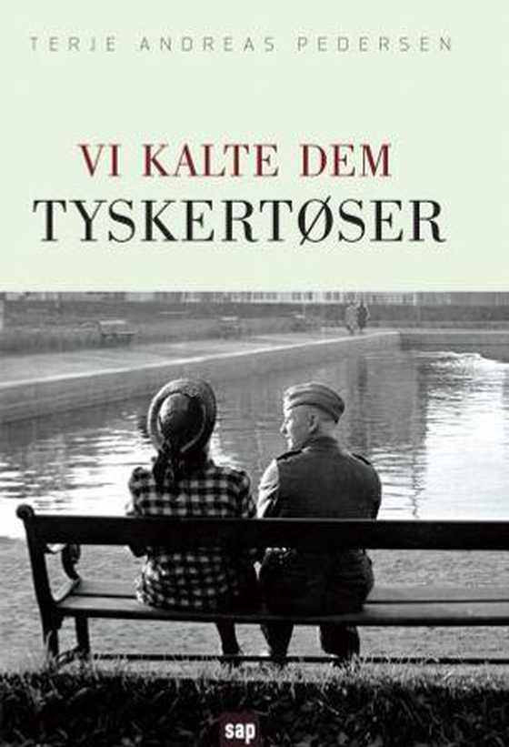 Vi kalte dem tyskertøser