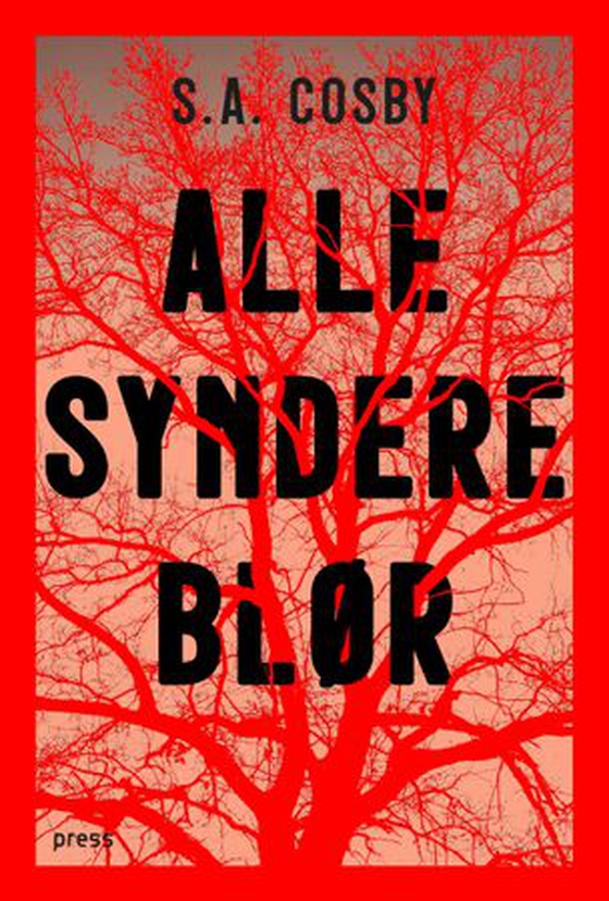 Alle syndere blør (ebok) av S.A. Cosby
