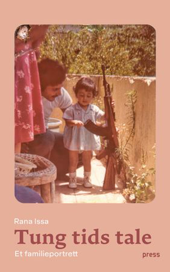Tung tids tale - et familieportrett (ebok) av Rana Issa