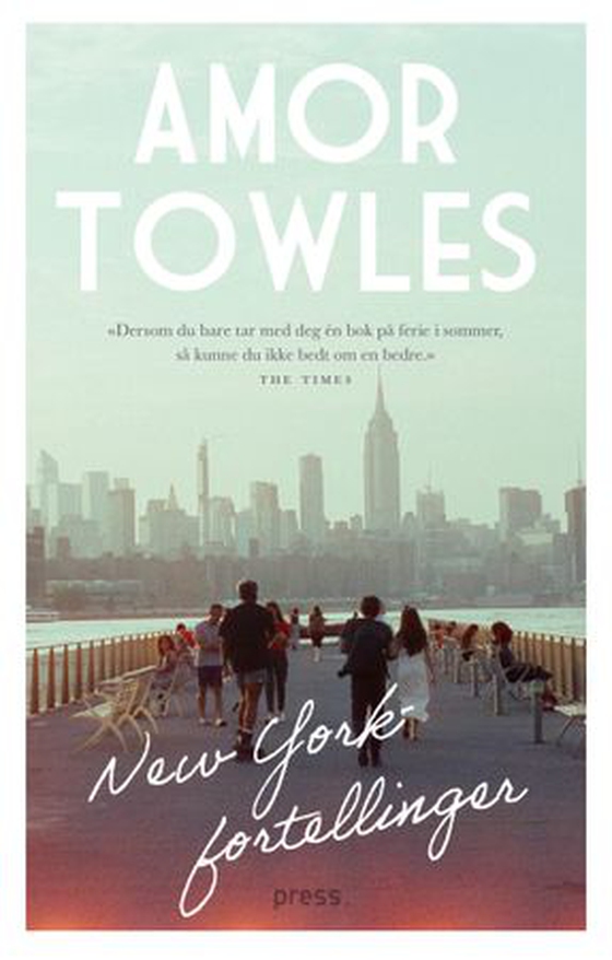 New York-fortellinger (ebok) av Amor Towles