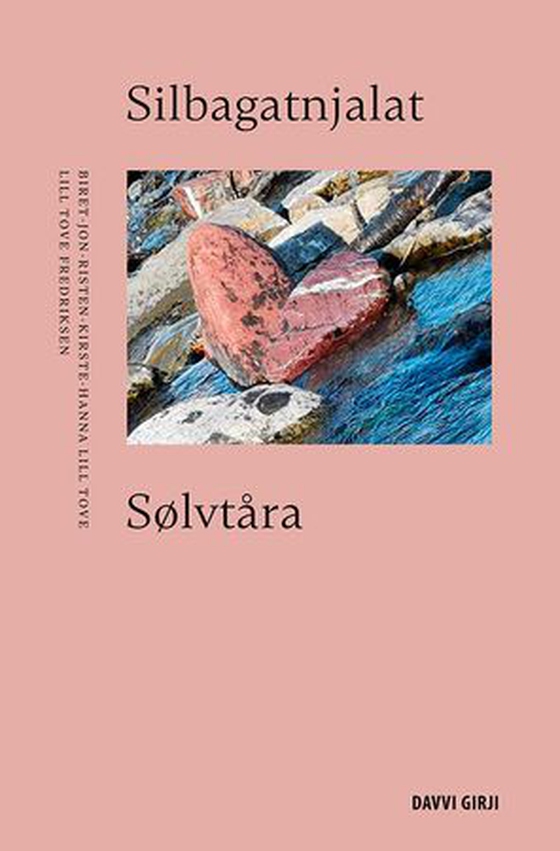 Silbagatnjalat = Sølvtåra (ebok) av Lill Tove Fredriksen