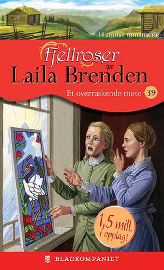 Et overraskende møte (ebok) av Laila Brenden