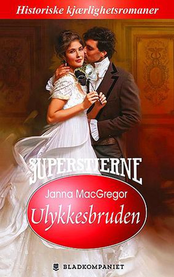 Ulykkesbruden (ebok) av Janna MacGregor