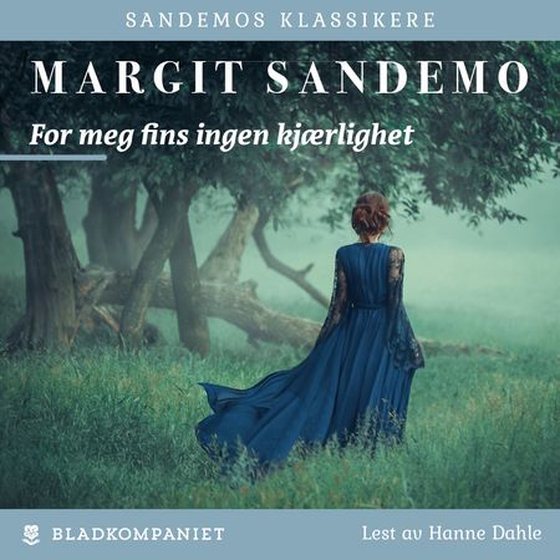 For meg fins ingen kjærlighet