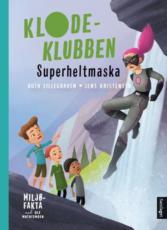 Superheltmaska (ebok) av Ruth Lillegraven